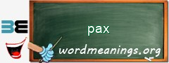 WordMeaning blackboard for pax